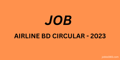 BANGLADESH AIRLINES JOB CIRCULAR -2023