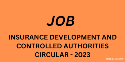BANGLADESH INSURANCE DEVELOPMENT AND CONTROLLED AUTHORITIES CIRCULAR -2023